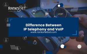 Difference Between IP telephony and VoIP