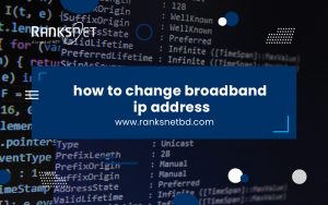 how to change broadband ip address